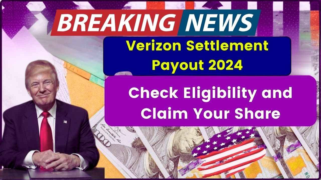 Verizon’s $100M Settlement